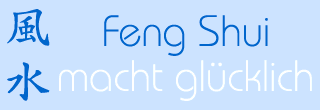 Feng Shui macht glücklich